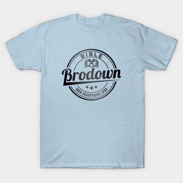 Bible Brodown T-Shirt by BibleBrodown